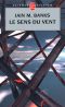 [Culture 07] • Le sens du vent